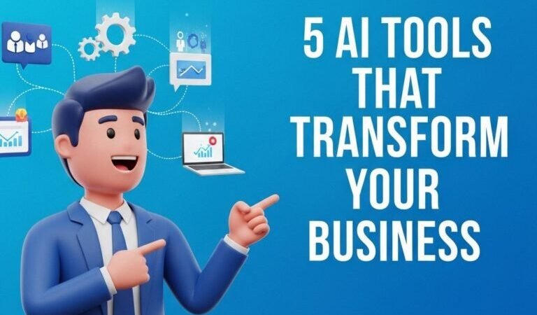 5 AI Tools That Transform Your Business